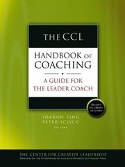 Cover of: The CCL handbook of coaching: a guide for the leader coach