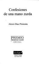 Cover of: Confesiones de una mano zurda