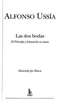 Cover of: Las dos bodas: el Príncipe y Sotoancho se casan