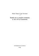 Cover of: Teoría de la pasión literaria: al hilo de La Celestina