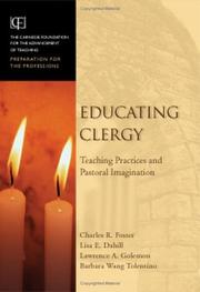 Cover of: Educating clergy: teaching practices and the pastoral imagination