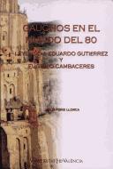 Cover of: Gauchos en el mundo del 80 by Jesús Peris Llorca