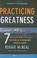 Cover of: Practicing Greatness