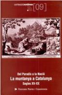 Cover of: Del Paradís a la Nació by Francesc Roma i Casanovas, Francesc Roma i Casanovas