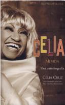 Cover of: Celia by Celia Cruz