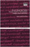 Cover of: En el mirall de l'altre: "Paraules d'Opòton el vell", l'escriptura dialògica d'Avell̃í Artís-Gener