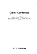 Cover of: Claims Conference by [Herausgeber: Karl Brozik und Konrad Matschke].