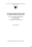Cover of: Catalogue des monnaies du Musée de Sharjah (Emirats Arabes Unis) by Olivier Callot