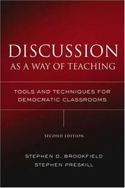 Cover of: Discussion as a Way of Teaching: Tools and Techniques for Democratic Classrooms
