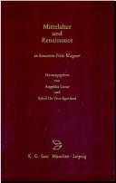 Cover of: Mittelalter und Renaissance: in honorem Fritz Wagner by 