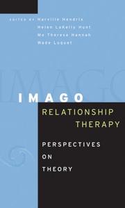 Imago relationship therapy by Harville Hendrix