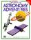 Cover of: Astronomy adventures