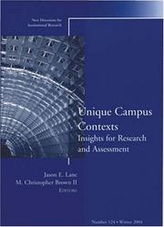 Cover of: Unique Campus Contexts Insights for Research and Assessment by M. Christopher Brown, Jason E. Lane, M. Christopher Brown II, Jason E. Lane, M. Christopher Brown II