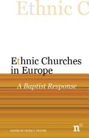 Ethnic churches in Europe by Conference on Ethnic Churches (June 2006 Prague, Czech Republic)