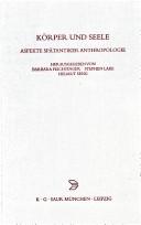 Cover of: Korper und Seele by Herausgegeben von Barbara Feichtinger, Stephen Lake, Helmut Seng.