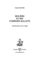 Molière et ses comédies-ballets by Charles Mazouer