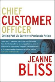 Cover of: Chief Customer Officer : Getting Past Lip Service to Passionate Action