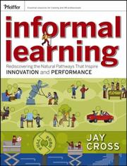 Informal Learning by Jay Cross