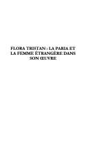 Cover of: Flora Tristan: la paria et la femme étrangère dans son œuvre