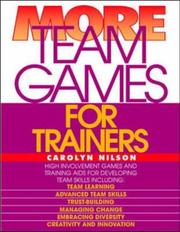 Cover of: More team games for trainers