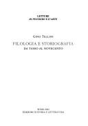 Cover of: Filologia e storiografia: da Tasso al Novecento