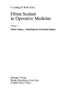 Fibrin sealant in operative medicine by Heinz Redl