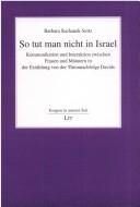 Cover of: So tut man nicht in Israel by Barbara Suchanek-Seitz