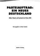 Cover of: Parteiauftrag by herausgegeben von Dieter Vorsteher.