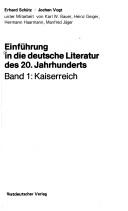 Cover of: Einführung in die deutsche Literatur des 20. Jahrhunderts by Erhard H. Schütz, Erhard H. Schütz