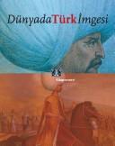 Cover of: Dünyada Türk imgesi