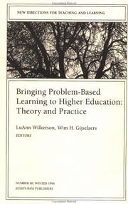 Cover of: Bringing Problem-Based Learning to Higher Education: Theory and Practice by Luann Wilkerson, Wim H. Gijselaers