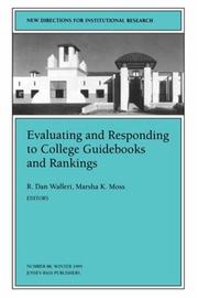 Cover of: Evaluating and Responding to College Guidebooks and Rankings | R. Dan Walleri