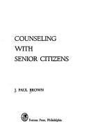 Cover of: Counseling with Senior Citizens by 