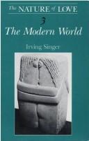 The nature of love by Irving Singer