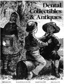 Cover of: Dental collectibles & antiques