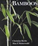 Cover of: Bamboos by Christine Recht