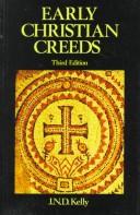 Cover of: Early Christian Creeds (3rd Edition) by J. N. D. Kelly