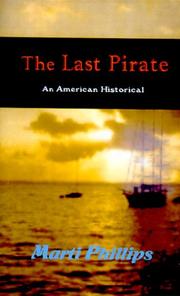 Cover of: The Last Pirate by Marti Phillips