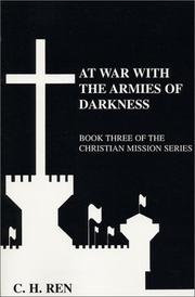 Cover of: At War with the Armies of Darkness (Christian Mission Series, Book three) (Christian Mission Series)