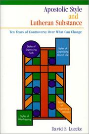 Cover of: Apostolic Style and Lutheran Substance by David S. Luecke