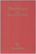 Cover of: Physiologus by edidit Franciscus Sbordone.