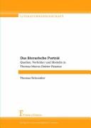 Cover of: Das literarische Portr at: Quellen, Vorbilder und Modelle in Thomas Manns Doktor Faustus