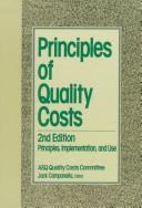 Principles of quality costs by Jack Campanella