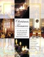Cover of: Christmas Treasures: A Collection of Congregational Resources for Advent/Christmas