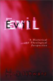 Cover of: Evil: A Historical and Theological Perspective