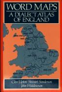 Cover of: Word maps: a dialect atlas of England