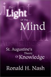 Cover of: The Light of the Mind: St. Augustine's Theory of Knowledge