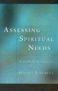 Assessing Spiritual Needs by George Fitchett
