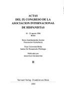 Actas del IX congreso de la Asociacion Internacional de Hispanistas, 18-23 agosto 1986, Berlín by International Congress of Hispanists .