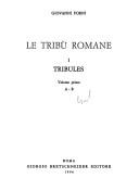 Cover of: Le tribù romane by Giovanni Forni, Giovanni Forni